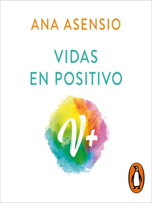 cover image of Vidas en positivo